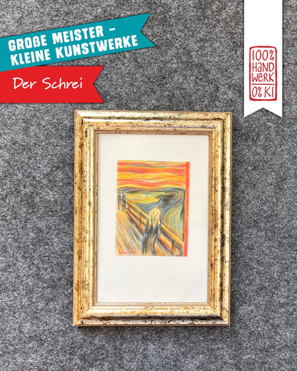 Der Schrei - GROSSE MEISTER – KLEINE KUNSTWERKE